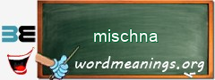 WordMeaning blackboard for mischna